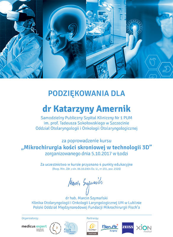 VI Międzynarodowa Konferencja Naukowo – Szkoleniowa „Otologia 2017”