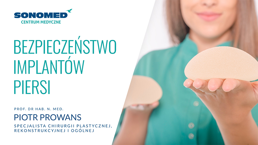 Wideo Sonomed - Bezpieczeństwo implantów piersi